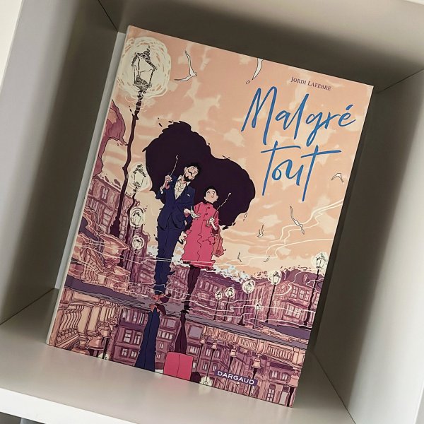 Malgré Tout - Jordi Lafebre